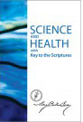 Science and Health with Key to the Scriptures